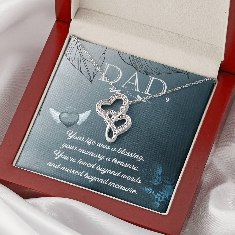 Dad - Your Life Was A Blessing - Double Hearts Necklace