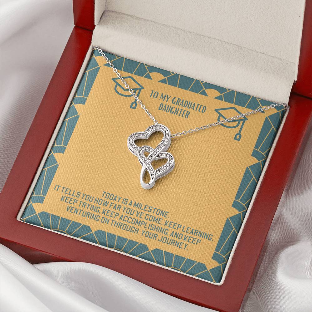 Double Heart Necklace For Daughter - Today Is A Milestone Double Hearts Necklace