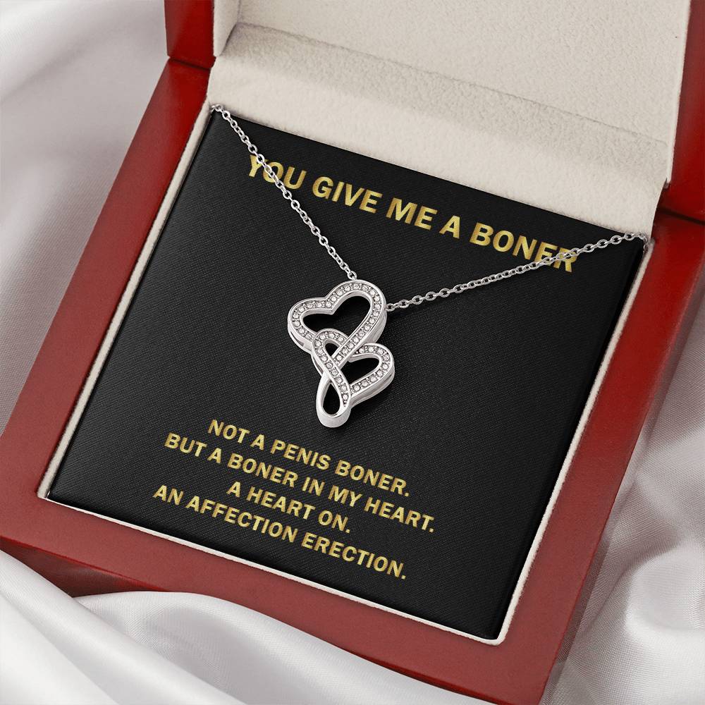 You Give Me A Heart Boner An Affection Erection Pendant Necklace Funny & Sarcastic Love For Her Mature Gift Gorgeous D Double Hearts Necklace