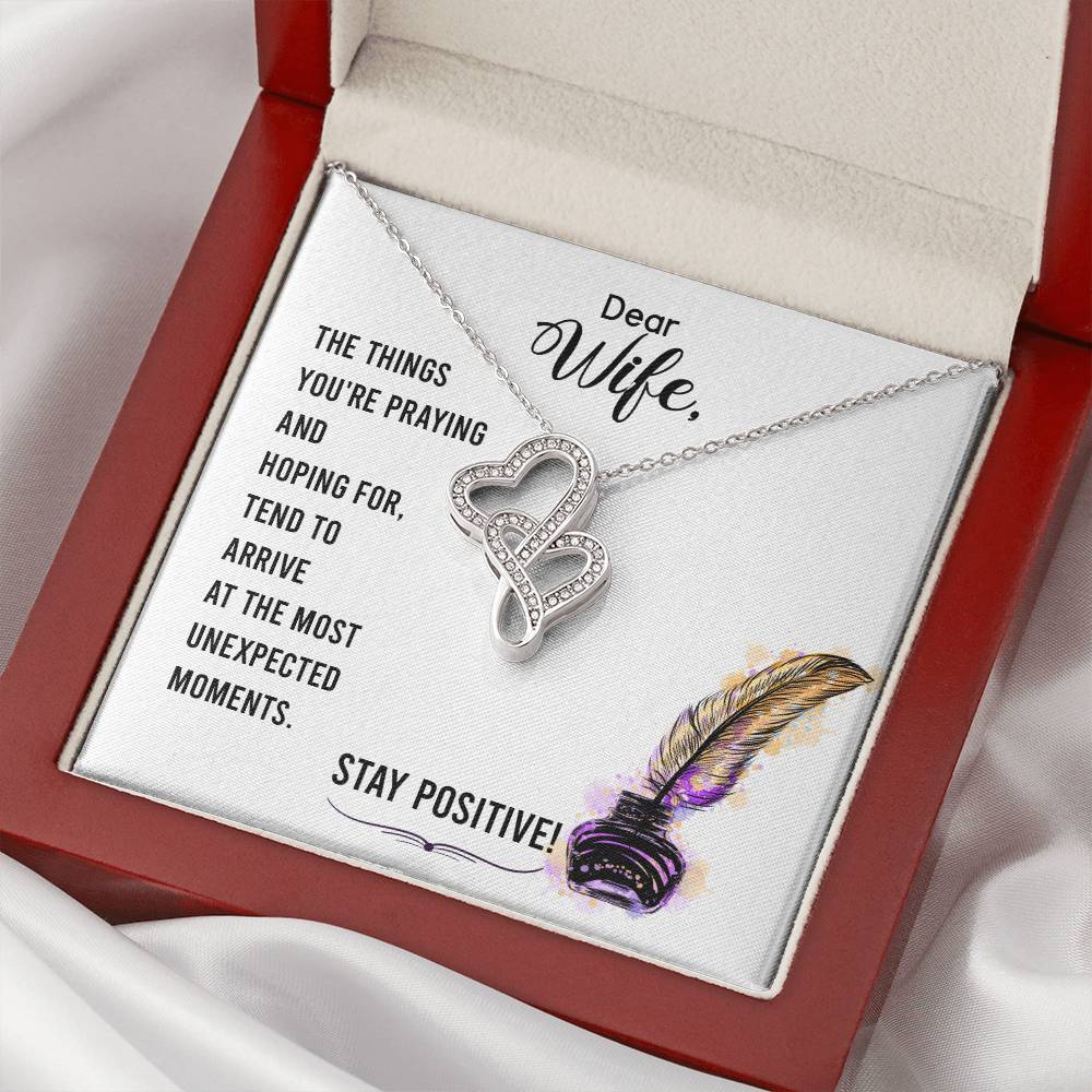 Dear Wife - The Things You're Praying And Hoping For - Double Hearts Necklace