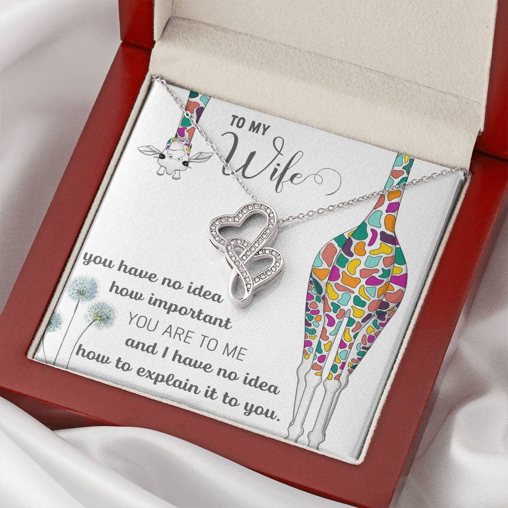 To My Wife Double Heart You Have No Idea How Important Necklace Double Hearts Necklace