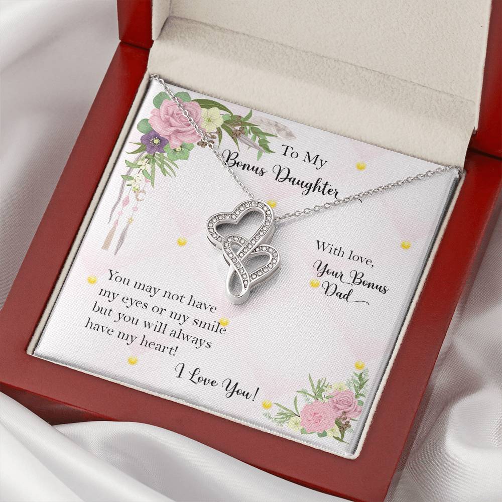 Bonus Daughter From Bonus Dad No Dna But You Have My Heart 1 Double Hearts Necklace