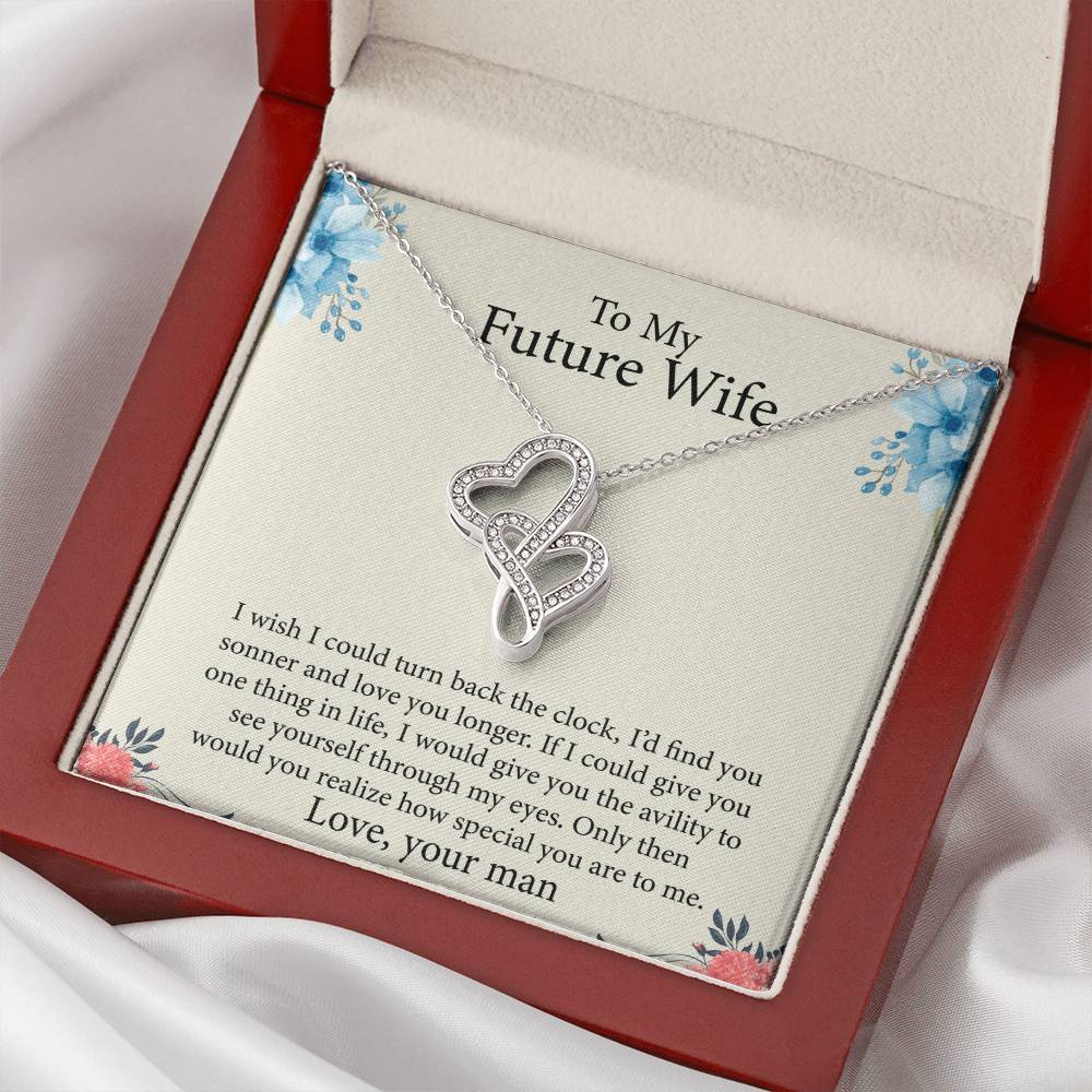 Gift For Future Wife - Birthday Gift For Future Wife - Christmas Gift Future Wife To My Future Wife - You Will Always Double Hearts Necklace