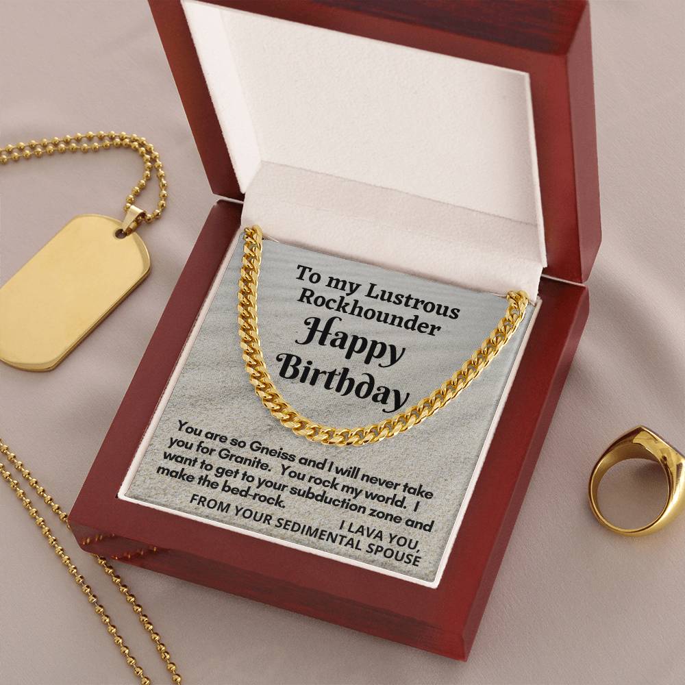 Cuban Link Chain Gift For Rockhounder Husband