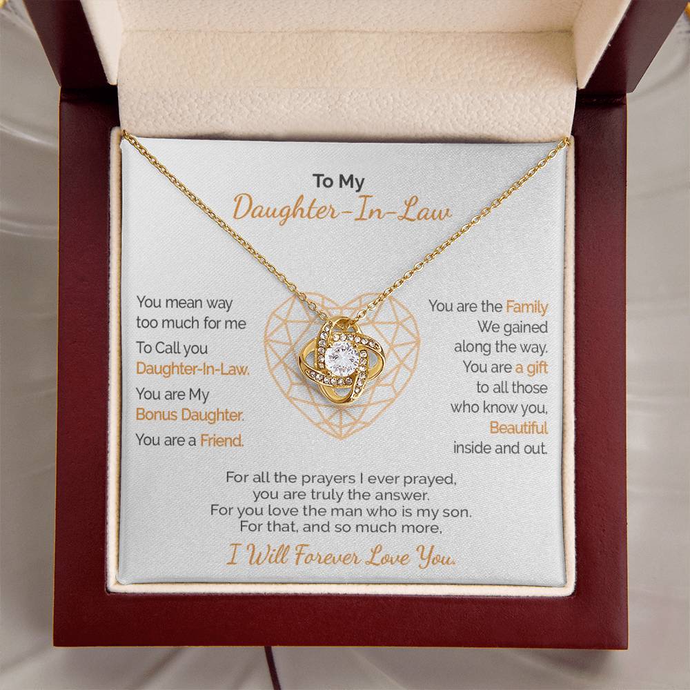 A Gift For Daughter-In-Law - You Are Truly The Love Knot Necklace