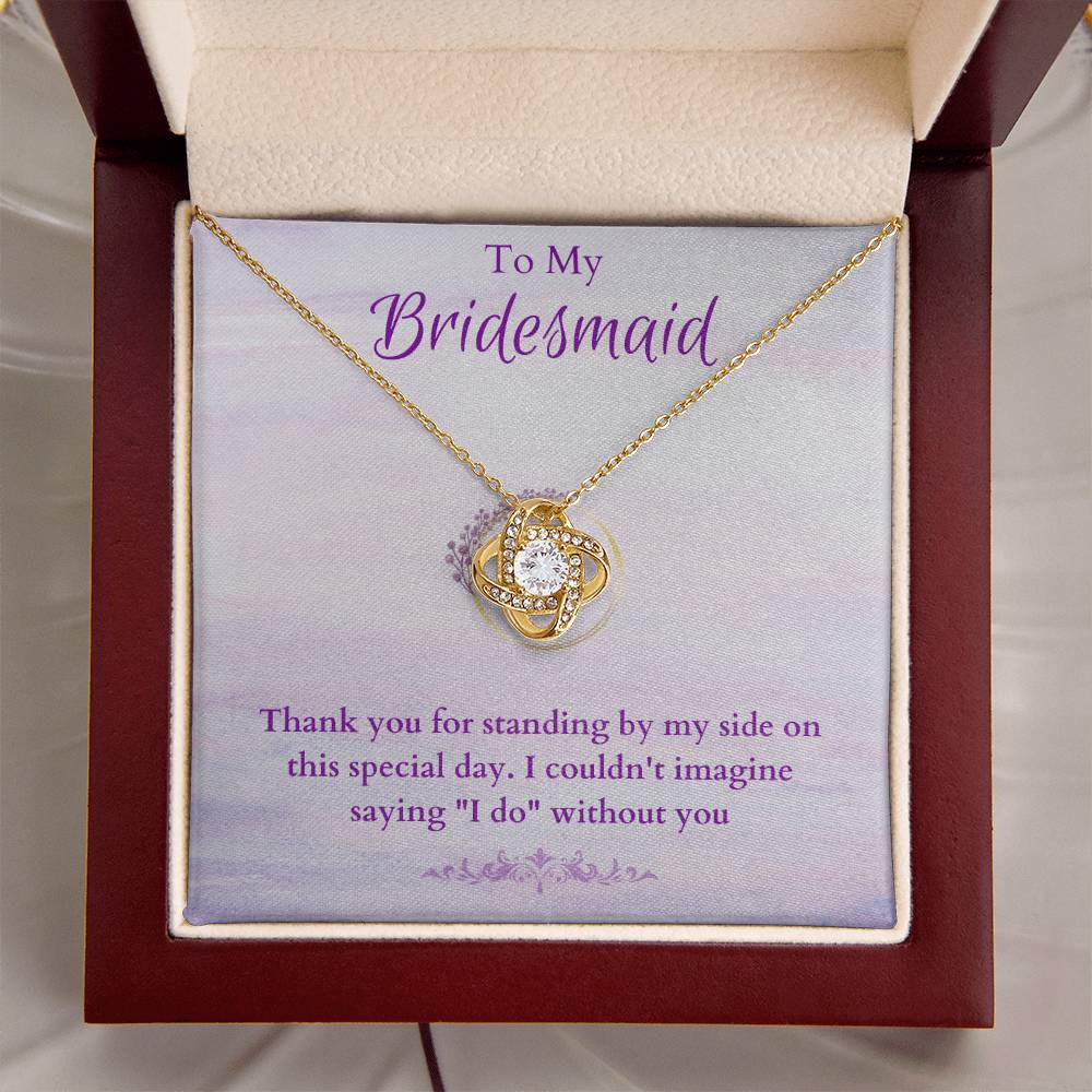 Bridesmaid For A Day Friends For Life(3) Love Knot Necklace