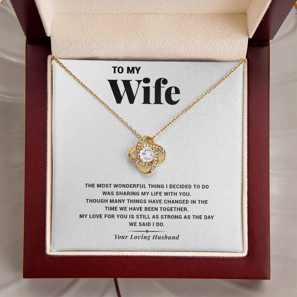 To My Wife- The Most Wonderful Love Knot Necklace