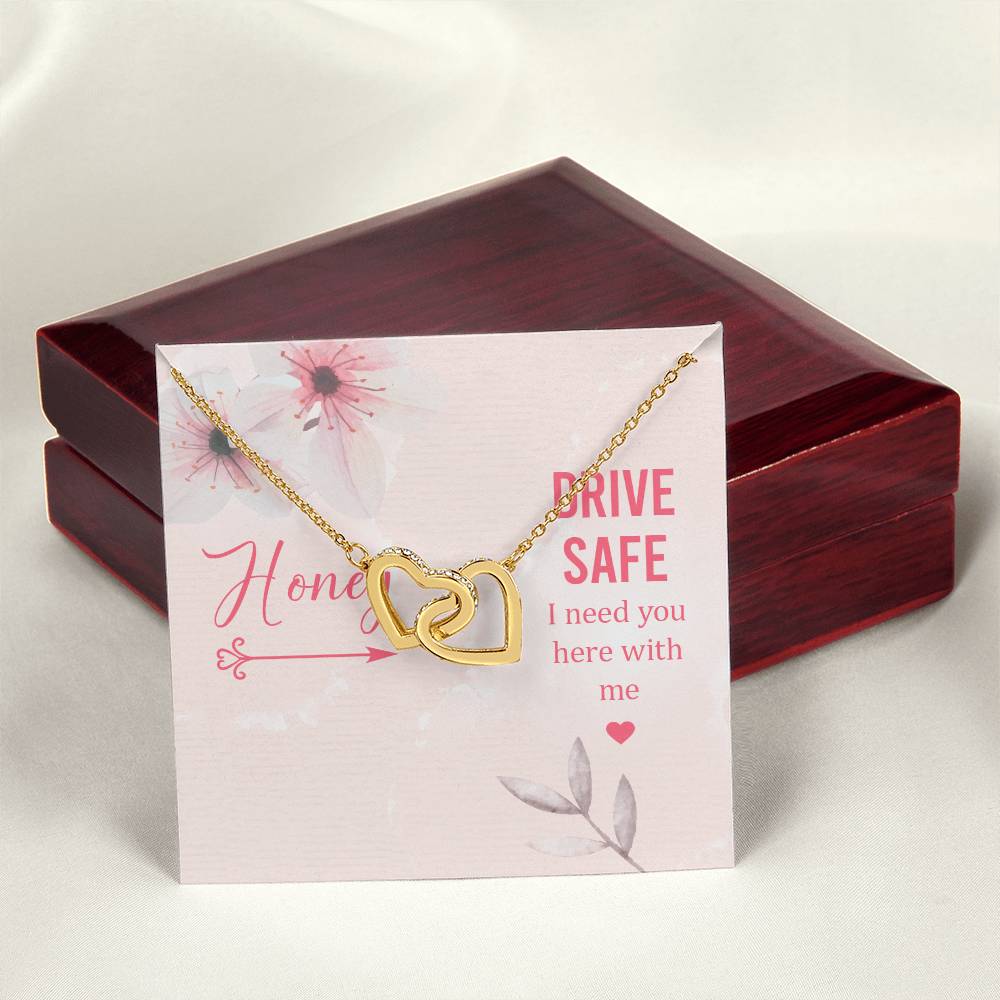 Drive Safe I Need You Here With Me Interlocking Hearts Necklace
