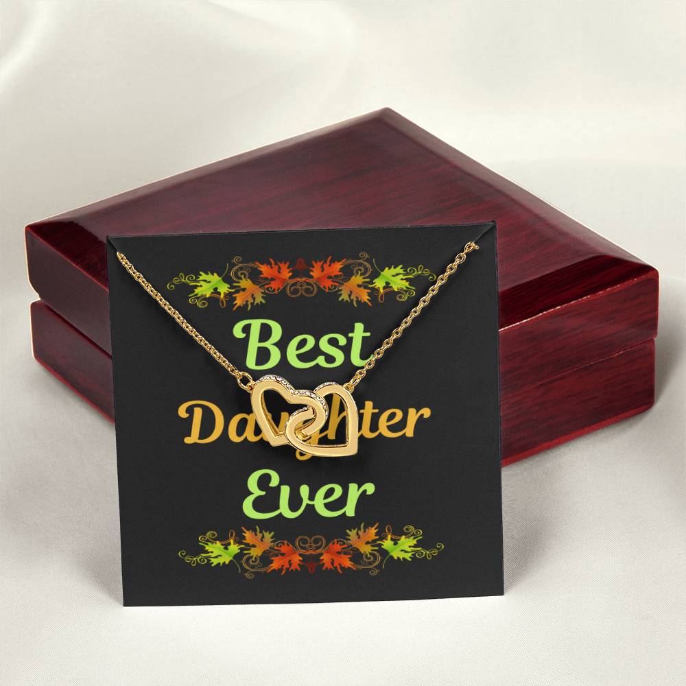 Best Daughter Ever Interlocking Hearts Necklace