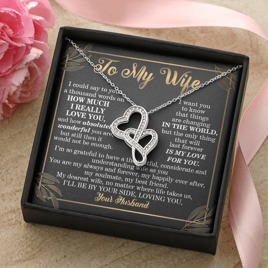 To My Wife Loving Your Husband - To My Wife Necklace From Husband Best Necklace For Wife Husband To Wife Gifts Wife Gi Double Hearts Necklace