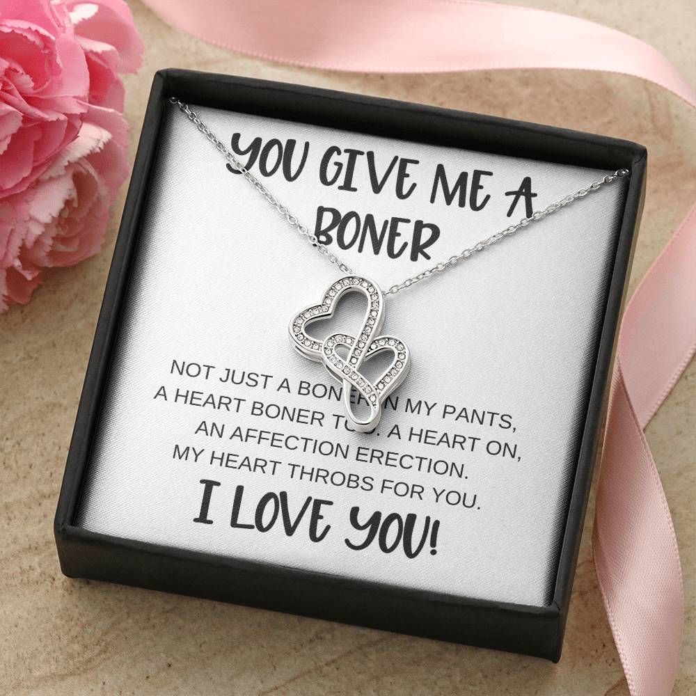 You Give A Boner  Necklace For Girlfriend Heart Necklace For Girlfriend Double Hearts Necklace