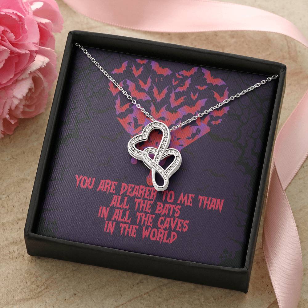 You Are Dearer To Me Than All The Bats 4 Double Hearts Necklace