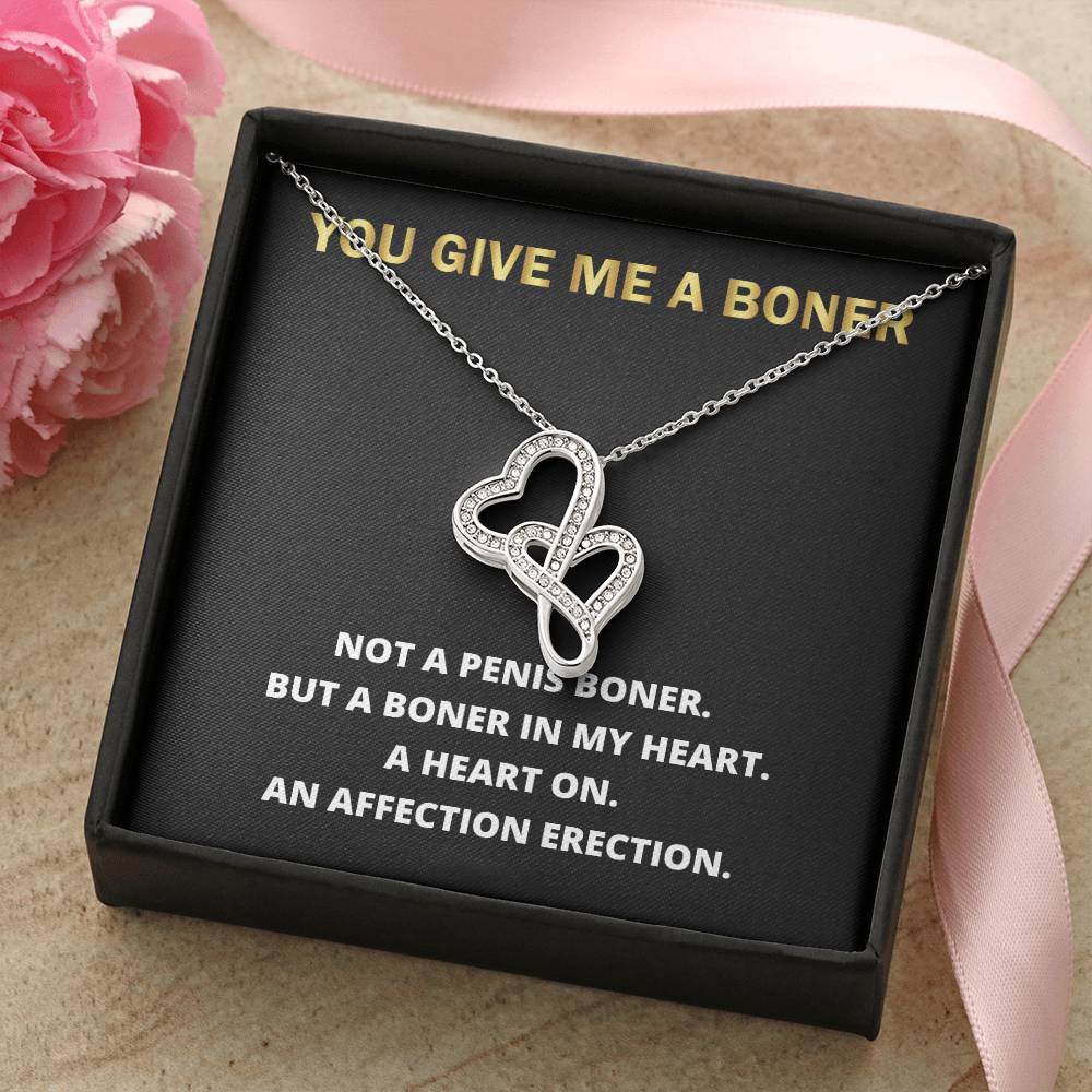 You Give Me A Heart Boner An Affection Erection Gorgeous ! Funny & Sarcastic Love For Her Mature Double Hearts Necklace