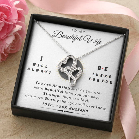 To My Wife Always There For You  Gift Set Double Hearts Necklace