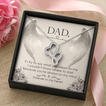 Dad - Forever In My Heart - Necklace Double Hearts Necklace