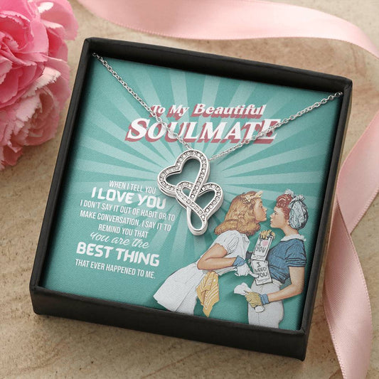 Double Hearts Pendant Gift - To My Beautiful Soulmate Double Hearts Necklace