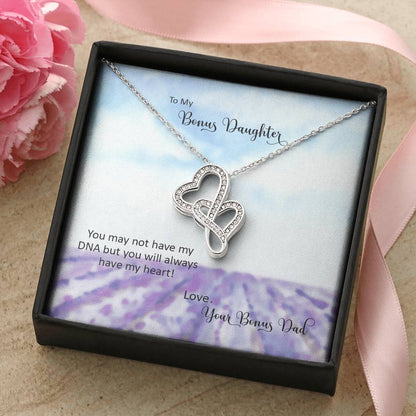 Bonus Daughter From Bonus Dad No Dna But You Have My Heart  3 Double Hearts Necklace