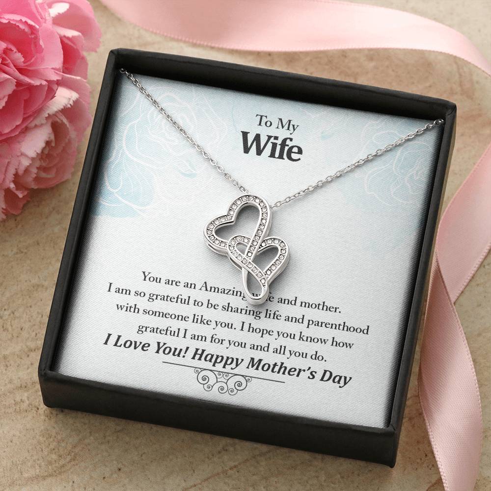 To My Wife Your An Amazing Wife And Mother Never - Ending Love Necklace - Amazing Wife Double Heart Necklace-Anniversa Double Hearts Necklace