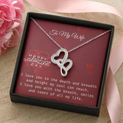 To My Wife- I Love You With All Of My Life Double Hearts Necklace