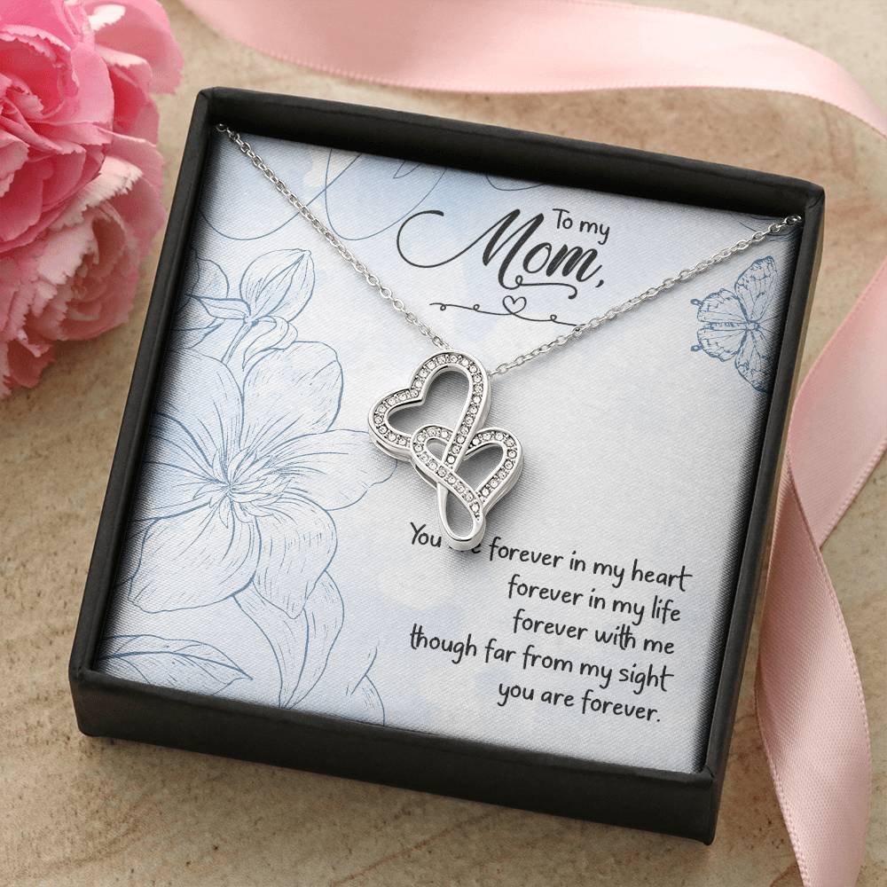You Are Forever In My Heart - Great Gift For Mom Double Hearts Necklace