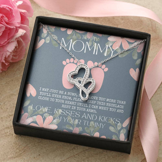 Baby Shower Gift New Mommy Necklace Pregnant Wife Gift To My Mommy I May Just Be A Bump But I Love You More Than You E 2 Double Hearts Necklace