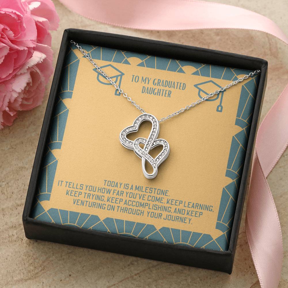 Double Heart Necklace For Daughter - Today Is A Milestone Double Hearts Necklace