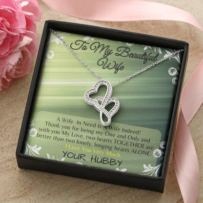 For My Beautiful Wife - The  Double Hearts Necklace
