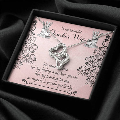 We Come To Love - To Teacher Wife Double Hearts Necklace