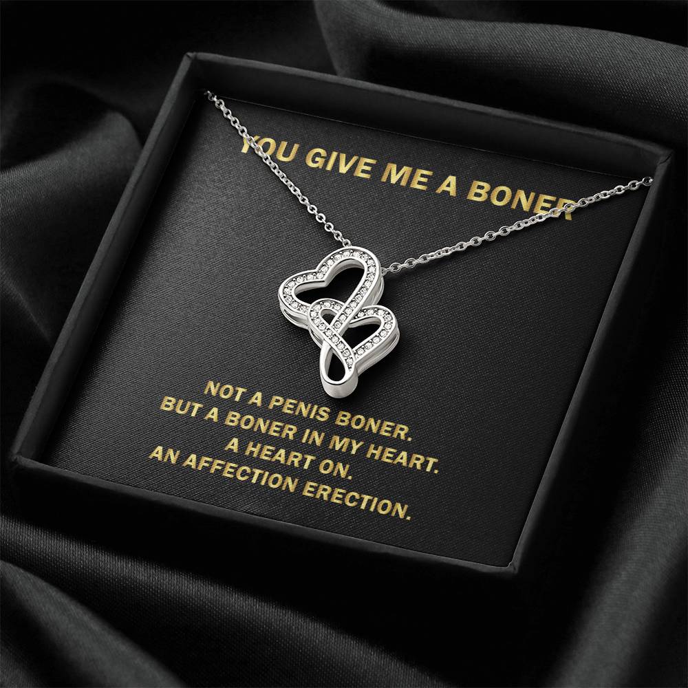 You Give Me A Heart Boner An Affection Erection Pendant Necklace Funny & Sarcastic Love For Her Mature Gift Gorgeous D Double Hearts Necklace