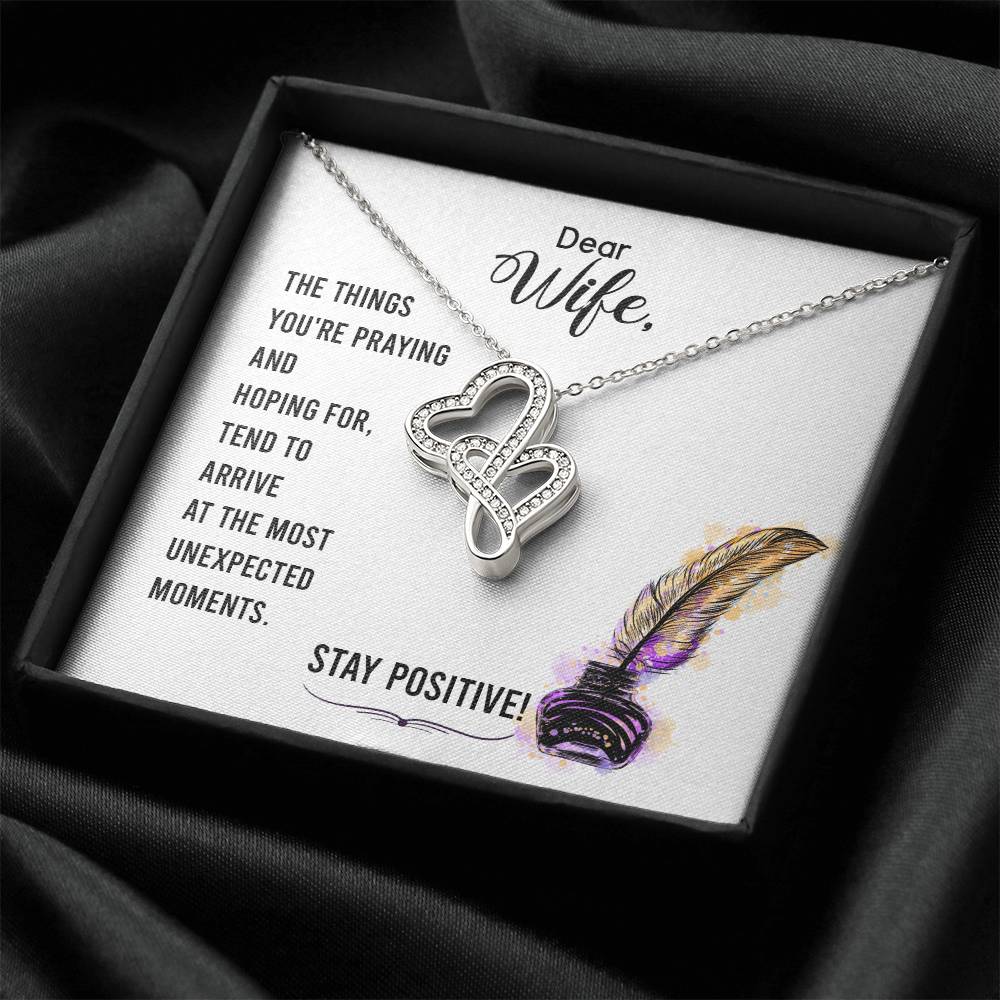 Dear Wife - The Things You're Praying And Hoping For -  Double Hearts Necklace