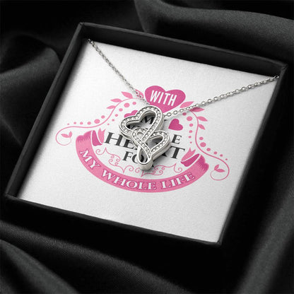 With My Whole Heart - Marriage Wife  Silver Or Gold Double Hearts Necklace