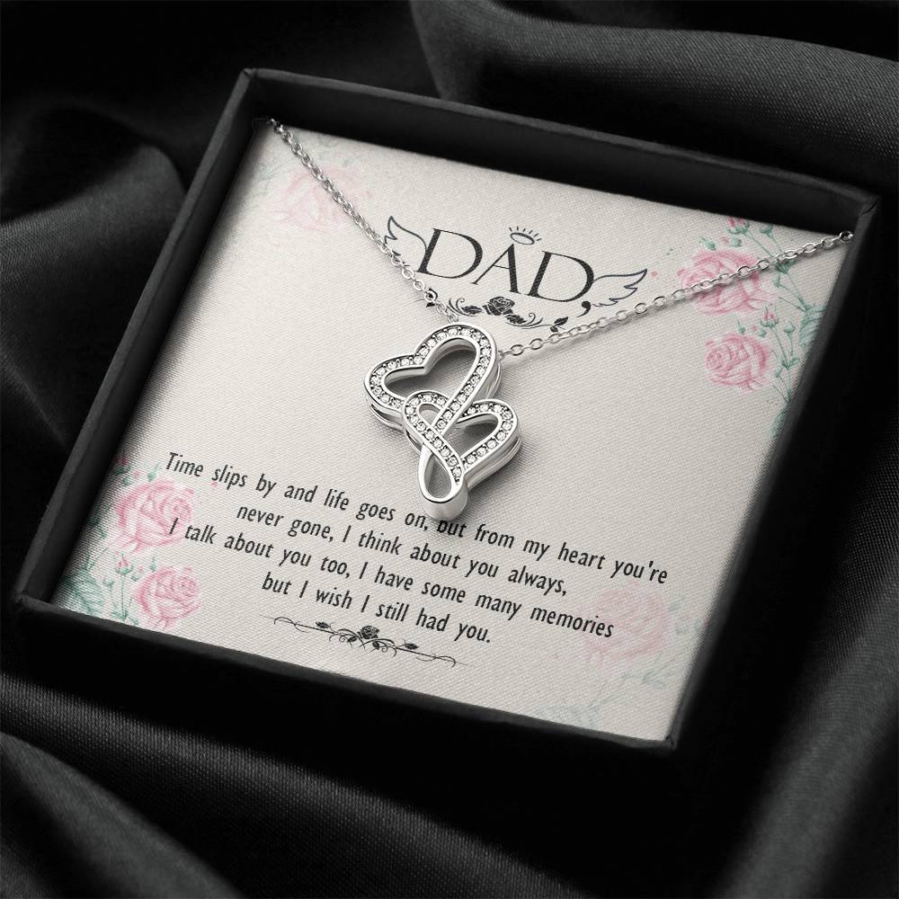 Dad - From My Heart You Are Never Gone - Necklace Double Hearts Necklace