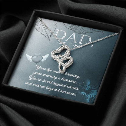 Dad - Your Life Was A Blessing -  Double Hearts Necklace