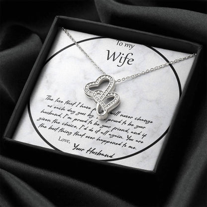 To My Wife The Love That I Have For You - White Double Hearts Necklace