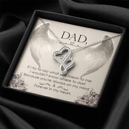 Dad - Forever In My Heart - Necklace Double Hearts Necklace