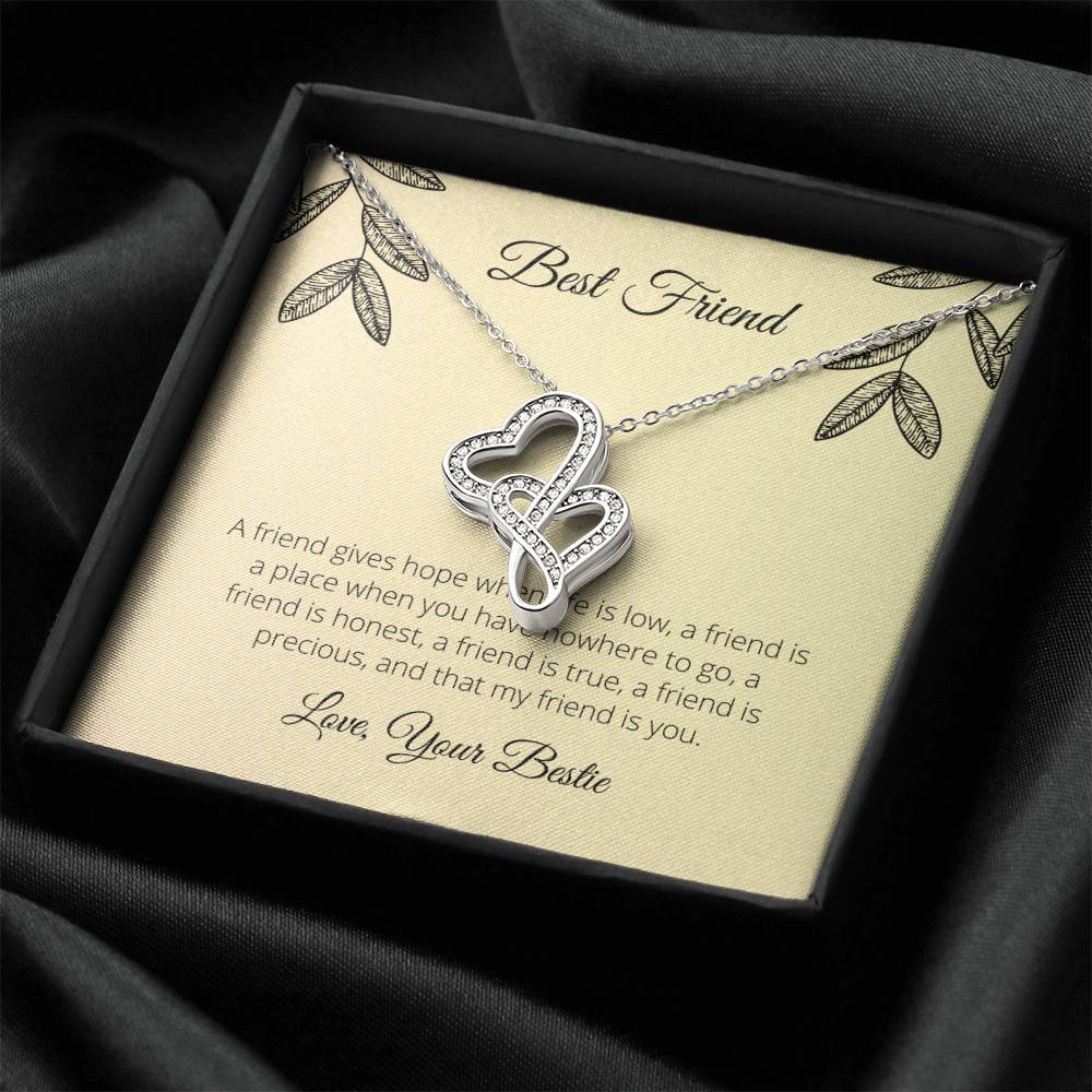 A Friend Gives Hope When Life Is Low  Double Hearts Necklace