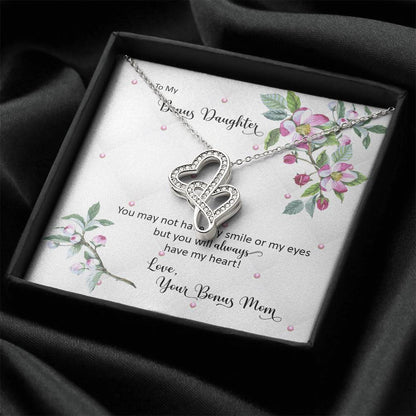 Bonus Daughter From Bonus Mom No Dna But You Have My Heart  Double Hearts Necklace