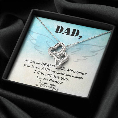 Dad - You Left Me Beautiful Memories - Necklace Double Hearts Necklace