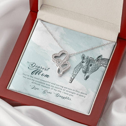 Dearest Mom-You're The Most Beautiful And Caring Person In This World.You Are My Sunsine And Mu Source Of Strengthin E Double Hearts Necklace