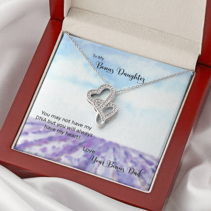 Bonus Daughter From Bonus Dad No Dna But You Have My Heart  3 Double Hearts Necklace