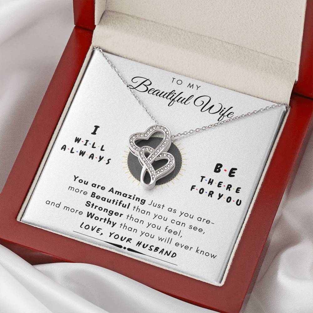 To My Wife Always There For You  Gift Set Double Hearts Necklace
