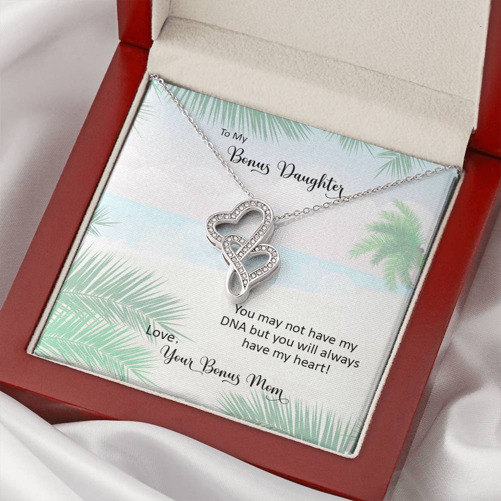 Bonus Daughter From Bonus Mom No Dna But You Have My Heart  4 Double Hearts Necklace