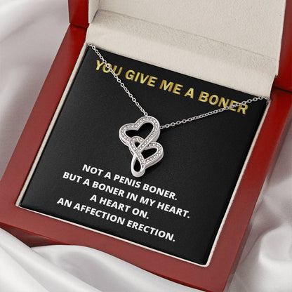 You Give Me A Heart Boner An Affection Erection Gorgeous ! Funny & Sarcastic Love For Her Mature Double Hearts Necklace