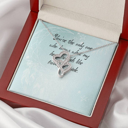 You Are The Only One Who Knows What My Heart Sounds Like From The Inside Double Hearts Necklace