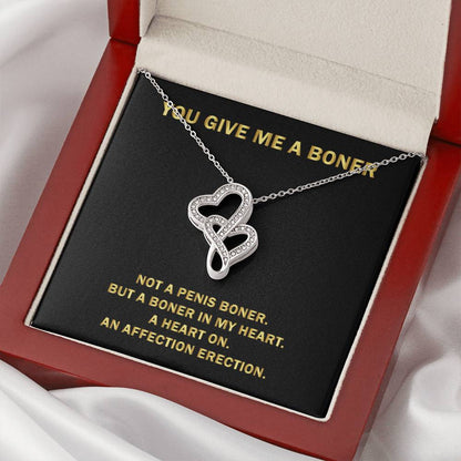 You Give Me A Heart Boner An Affection Erection Pendant  Funny & Sarcastic Love For Her Mature G Double Hearts Necklace