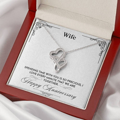 Wife-Spending Time With You Is So Preciousi Love Every Minute That We Are Together-Happy Anniversary Double Hearts Necklace