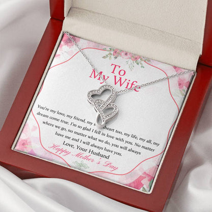 To My Wife Mother's Day Necklace - Happy Mother's Day - To My Wife Necklace Anniversary Gift For Wife Gift For Wife Ne Double Hearts Necklace