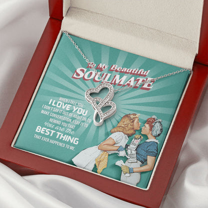 Double Hearts Pendant Gift - To My Beautiful Soulmate Double Hearts Necklace