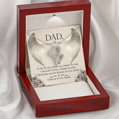 Dad - Forever In My Heart - Necklace Double Hearts Necklace