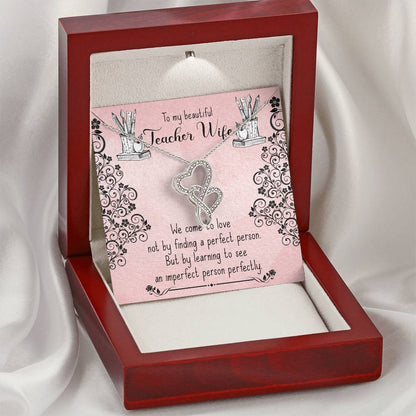 We Come To Love - To Teacher Wife Double Hearts Necklace